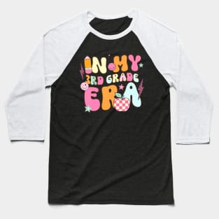 Teacher In My Third Grade Era Back To School 3Rd Grade Baseball T-Shirt